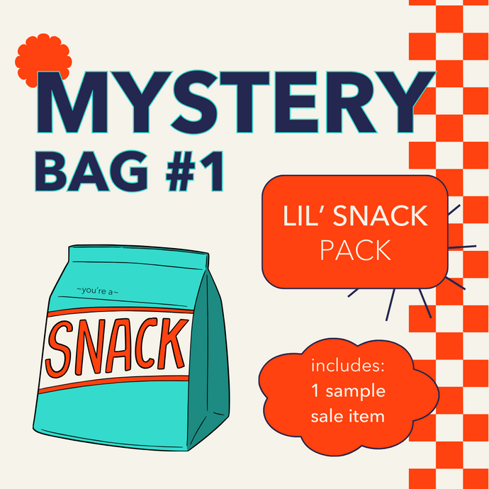 LIL' SNACK - MYSTERY BAG (RTS)